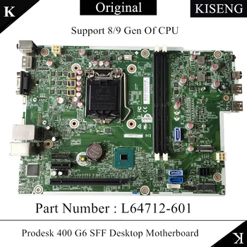 KISENG Оригинал Для HP Prodesk 400 G6 SFF Настольная Материнская плата L63310-001 L64712-601 L49705-001 LGA 1151 DDR4 100% Тест Быстрая Доставка
