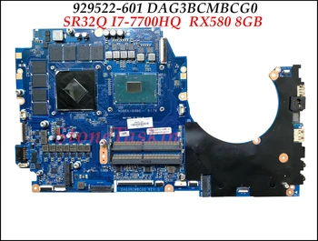 Высокое качество 929522-601 для HP Omen 17T-AN000 17-AN012DX Материнская плата ноутбука DAG3BCMBCG0 SR32Q I7-7700HQ DDR4 RX580 8 ГБ Протестирована
