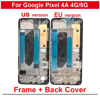 Для Google Pixel 4A 4G 5G Средняя рама + задняя крышка аккумулятора задней двери, кронштейн для ЖК-дисплея, замена наклейки