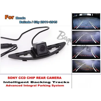Для Honda Ballade 2011 ~ 2015 Для Honda City 2008 ~ 2014 Смарт-треки с чиповой камерой HD CCD Интеллектуальная Динамическая камера заднего вида