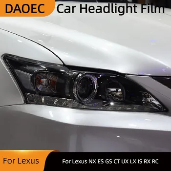 Для Lexus NX ES GS CT UX LX IS RX RC, оттенок автомобильных фар, дымчато-черная защитная пленка, прозрачная наклейка из ТПУ, автомобильные аксессуары