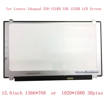 Для ноутбука Lenovo Ideapad 330-15IKB 330 15ikb ЖК-экран HD 1366x768 Дисплей 15,6 