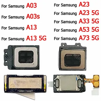 Новый Динамик Для Samsung Galaxy A03 A03s A13 A23 A33 A53 A73 5G Динамик Для верхнего уха, Звук Наушников, Передний Приемник, Запасные Части Для Ремонта