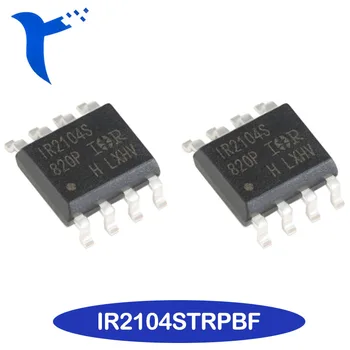 Новый Оригинальный микросхема IR2104STRPBF SOP-8 IR2104S с синусоидальным преобразователем частоты IC-привода