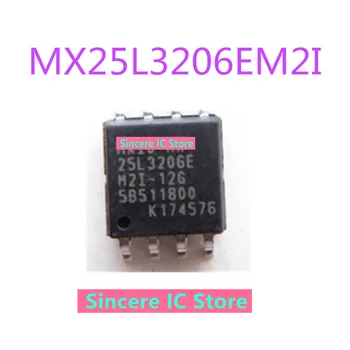 Оригинальный чип памяти MX25L3206EM2I-12G 25L3206E SOP8 емкостью 32 М