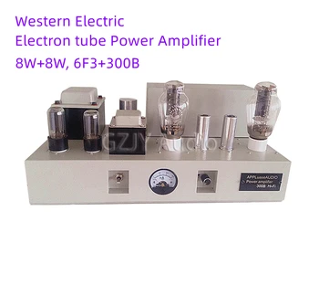 Отличный 6F3 + 300B, объединенный электронно-ламповый усилитель мощности Western Electric, Одноконтурный усилитель мощности. 8 Вт * 2, Звук очень хороший