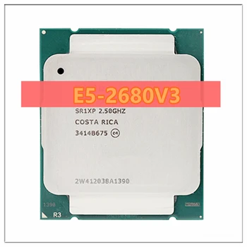 Процессор Xeon E5 2680 V3 SR1XP 2,5 ГГц 12-ядерный 30 МБ с разъемом LGA 2011-3 CPU E5 2680V3 CPU E5-2680V3