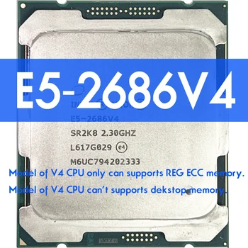 Процессор Xeon E5 2686 V4 SR2K8 2,3 ГГц 18-Ядерный 45M LGA 2011-3 CPU 2686V4 Atermiter X99 DDR4 Комплект материнской платы xeon