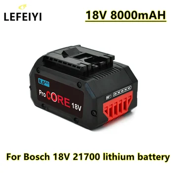 Сменный Аккумулятор ProCore LEFEIYI 18V 8.0Ah для Аккумуляторных Инструментов Bosch 18V Professional System BAT609 BAT618 GBA18V80 21700 Cell