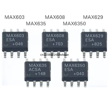 Совершенно Новый и оригинальный Max635acsa Max629esa Max603esa Max608esa Max6350esa